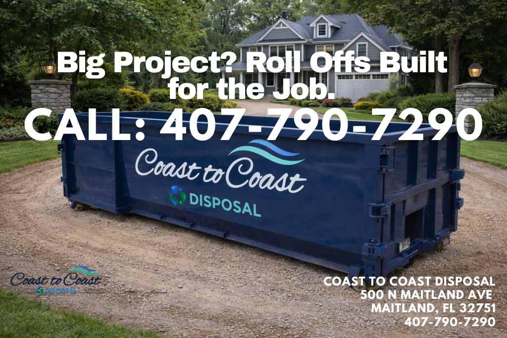 Coast to Coast Disposal roll-off dumpster delivered to a job site in Casselberry, FL
